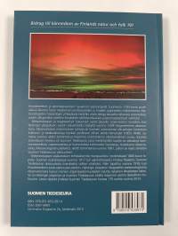 Geomagnetismia, meteorologiaa ja revontulitutkimusta Suomessa 1700-luvulta 1900-luvun alkuun (signeerattu, tekijän omiste)