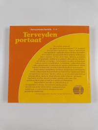 Terveyden portaat : terveystietoa luokille 7-9