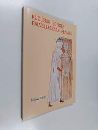 Kuolema iloitsee palvellessaan elämää : Suomen anatomian historia 1640-1990