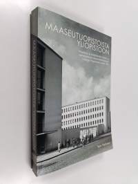 Maaseutuopistoista yliopistoon : maatalous- ja metsätieteiden tutkimus- ja opetustoiminnan akatemisoitumisprosessi Helsingin yliopistossa vuoteen 1945