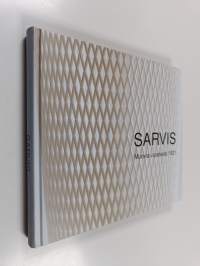 Sarvis - muovia vuodesta 1921