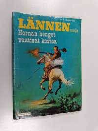 Lännensarja 6/1986 : Hornan henget vaativat kostoa