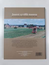 Juuret syvällä maassa : Suomen maataloustieteellisen seuran toiminta 1909-2009