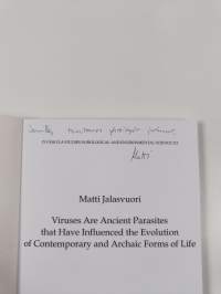 Viruses are ancient parasites that have influenced the evolution of contemorary and archaic forms of life (signeerattu, tekijän omiste)