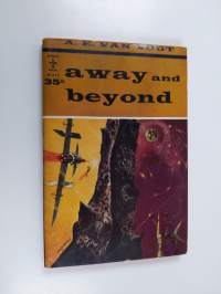 Away and Beyond