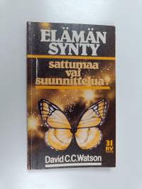 Elämän synty : sattumaa vai suunnittelua?
