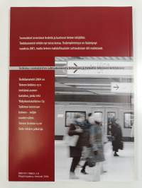 Tiedebarometri 2004 - tutkimus suomalaisten suhtautumisesta tieteeseen ja tieteellis-tekniseen kehitykseen
