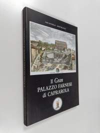 Il Gran Palazzo Farnese di Caprarola