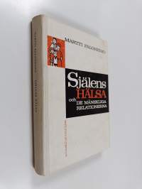 Själens hälsa och de mänskliga relationerna