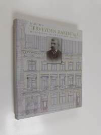 Terveyden rakentaja : Juho Vainion säätiön historia 1960-2010