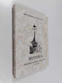 Hyytiälä : Helsingin yliopiston metsäasema v 1910-1990 (signeerattu, tekijän omiste)