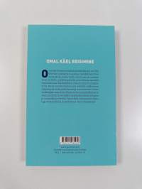 Omal käel reisimine : suomi-viro-fraasisanakirja