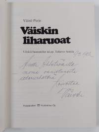 Väiskin liharuoat (signeerattu, tekijän omiste)