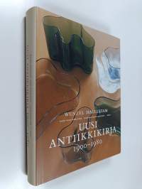 Uusi antiikkikirja 1900-1980 (signeerattu, tekijän omiste)