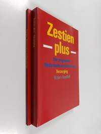 Zestien plus - een doorstromingsgericht basisprogramma Nederlands als tweede taal voor volwassenen - Cursistenboek  1 + Woordenschat- en herhalingsoefeningen