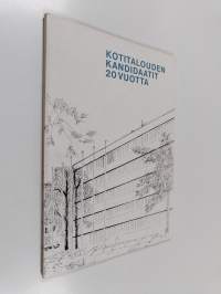 Kotitalouden kanditaatit 20 vuotta