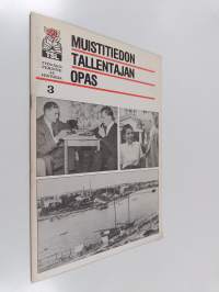 Muistitiedon tallentajan opas