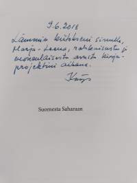 Suomesta Saharaan : matkapäiväkirja (signeerattu, tekijän omiste)