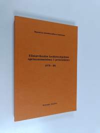 Elintarvikealan koulutusohjelman opetussuunnitelma: I perustutkinto 1979-80