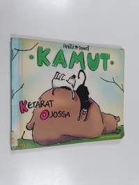 Kamut : sunnuntaisarjat 2, Ketarat ojossa