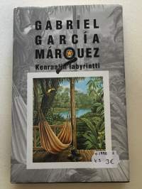 Gabriel Garcia Marquez: &quot;Kenraalin labyrintti&quot;
