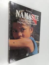 Namaste - Impressions from Nepal and the Himalayas
