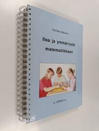 Iloa ja ymmärrystä matematiikkaan