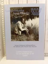 Lumpeenkukka : Aimo Okkolin - Suomen lasimuseon tutkimusjulkaisu