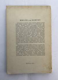 Miklos von Horthy : merisankari, vapaustaistelija, valtionhoitaja