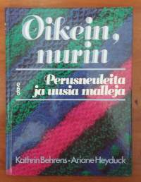 Oikein, nurin - Perusneuleita ja uusia malleja