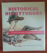Historical Heartthrobs: 50 Timeless Crushes - From Cleopatra to Camus