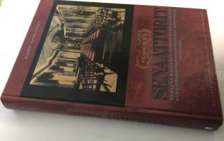 Suosikkisenaattorit : Venäjän keisarin suosio suomalaisten senaattoreiden menestyksen perustana 1809-1892