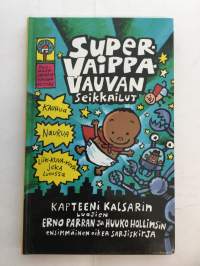 Supervaippavauvan seikkailut - Signeerattu