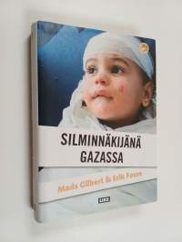 Silminnäkijänä Gazassa
