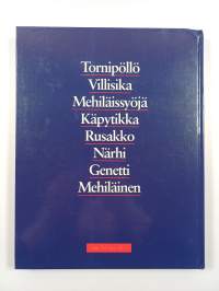 Niityt ja metsiköt : tornipöllö, villisika, mehiläissyöjä, käpytikka, rusakko, närhi, genetti, mehiläinen