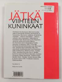 Jätkäviihteen kuninkaat
