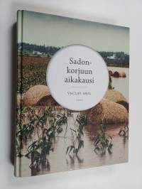 Sadonkorjuun aikakausi