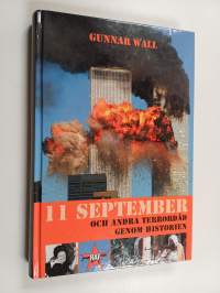 11 september och andra terrordåd genom historien - ADen elfte september och andra terrordåd genom historien