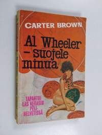 Al Wheeler - suojele minua