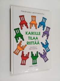 Kaikille tilaa riittää : päivähoidon uskontokasvatus