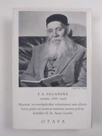 F. E. Sillanpää vuosina 1888-1958