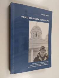 Voiko sen sanoa toisinkin? - uusimuotoisten jumalanpalvelusten merkitys Suomen evankelis-luterilaisen kirkon jumalanpalveluselämässä 1966-1999