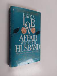 Have a Love Affair With Your Husband