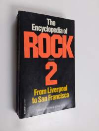 The Encyclopedia of Rock 2 : From Liverpool to San Francisco