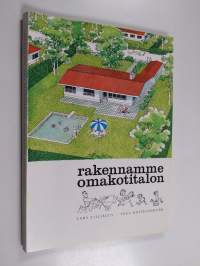 Rakennamme omakotitalon
