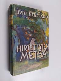 Hirtettyjen metsä