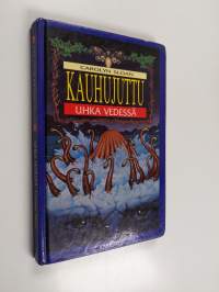 Uhka vedessä