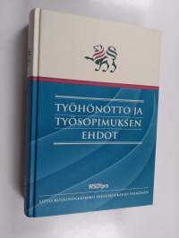Työhönotto ja työsopimuksen ehdot