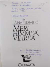 Meri himmeä, vihreä (signeerattu, tekijän omiste)