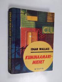 Kuminaamarimiehet : salapoliisiromaani